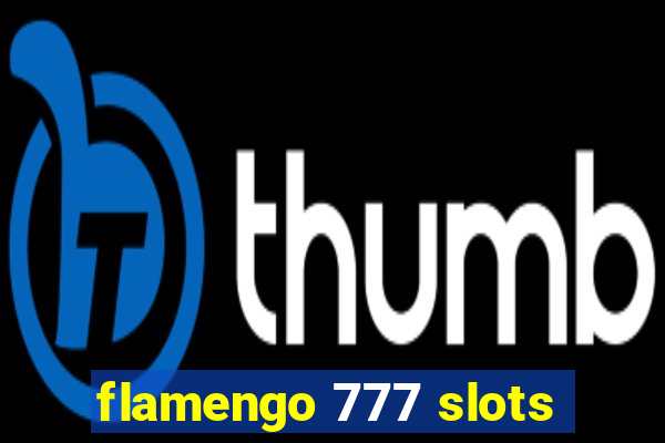 flamengo 777 slots